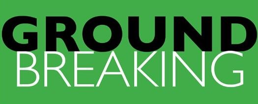 GROUNDBREAKING CEREMONY